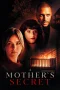 Nonton Film A Mother’s Secret Sub Indo Nonton Film A Mother’s Secret Sub Indo