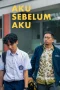 Nonton Film Aku Sebelum Aku Sub Indo Nonton Film Aku Sebelum Aku Sub Indo