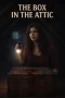 Nonton Film The Box in the Attic Sub Indo Nonton Film The Box in the Attic Sub Indo