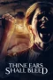 Nonton Film Thine Ears Shall Bleed Sub Indo Nonton Film Thine Ears Shall Bleed Sub Indo