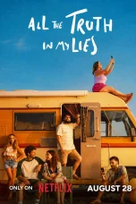 Nonton Film All the Truth in My Lies Sub Indo