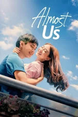 Nonton Film Almost Us Sub Indo