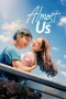 Nonton Film Almost Us Sub Indo Nonton Film Almost Us Sub Indo